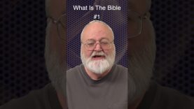 What Is The Bible? #1